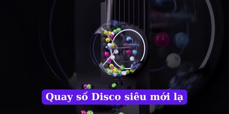 Quay số Disco là sản phẩm được hội viên Sky88 yêu thích 